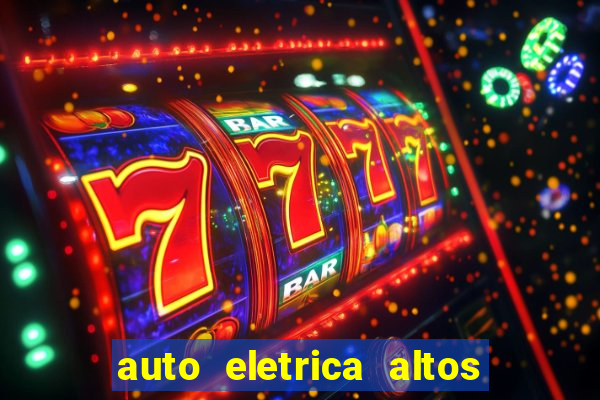 auto eletrica altos de santana sjc